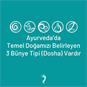 Ayurveda'da Temel Doğamızı Belirleyen 3 Bünye Tipi (Dosha) Vardır